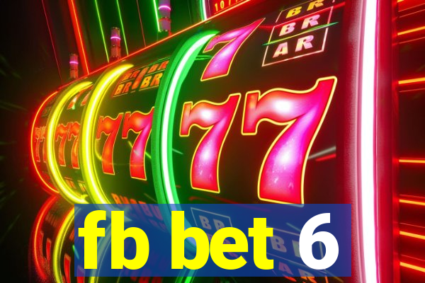 fb bet 6